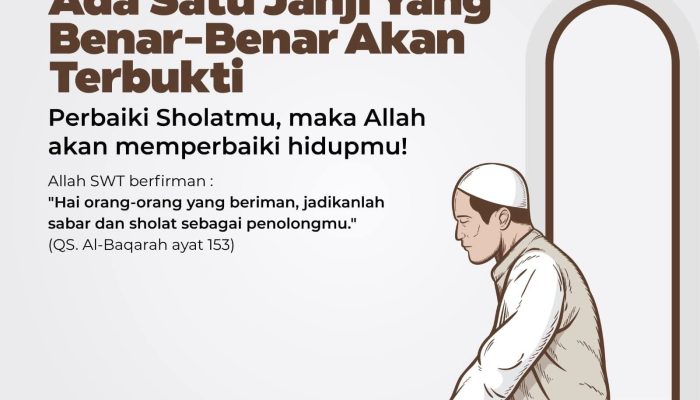 Perbaiki Sholatmu, Allah Perbaiki Rezekimu
