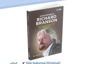 Richard Branson: Pengalaman Getir Membangun Konglomerasi